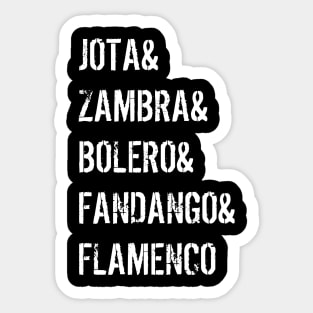 It`s a Spaniard dance rythm! Sticker